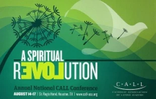 2014 CALL National Conference.   Catholic Association of Latino Leaders.