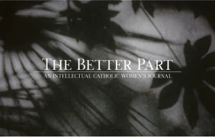 Promo photo for the The Better Part Journal of shadows of Madonna lilies for the Blessed Virgin Mary. Credit: Photo courtesy of  Heidi Bollich-Erne