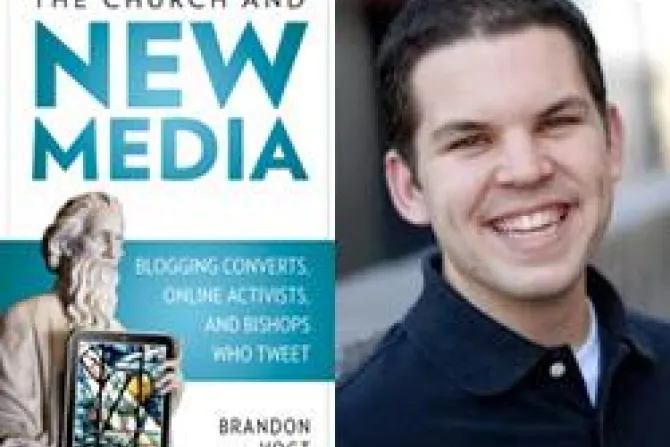 Brandon Vogt The Church and New Media book CNA US Catholic News 9 26 11
