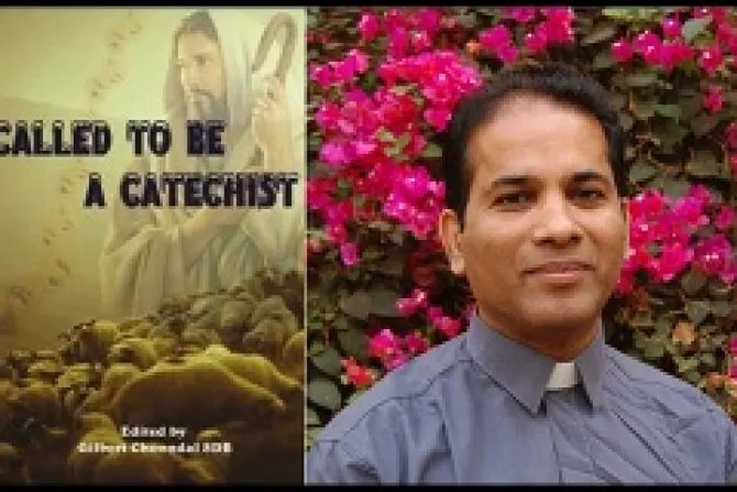 Called to be A Catechist edited by Fr Gilbert Choondal SDB Photo courtesy of Fr Choondal CNA 3 10 14