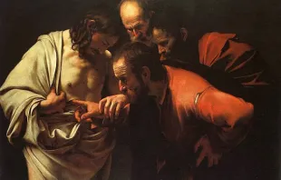 The Incredulity of Saint Thomas by Caravaggio via Wikicommons. 
