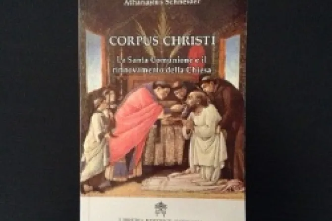 Corpus Christi Holy Communion and the Renewal of the Church by Bishop Athanasius Schneider of Kazakhstan2