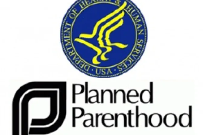 Department of Health and Human Services Planned Parenthood CNA US Catholic News 4 26 12