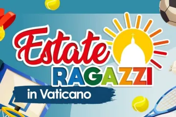 Estate Ragazzi in Vaticano