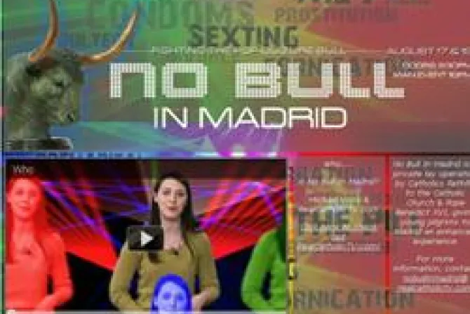 No Bull in Madrid website CNA World Catholic News 7 25 11