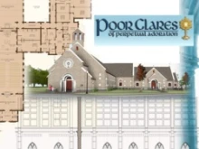 The Poor Clares of Perpetual Adoration have the first phase of their building plan.
