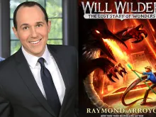 Raymond Arroyo and his new book, Will Wilder: The Lost Staff of Wonders.