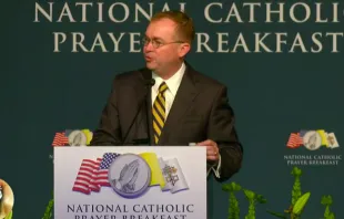 Acting White House Chief of Staff Mick Mulvaney at the National Catholic Prayer Breakfast, April 23, 2019.   EWTN