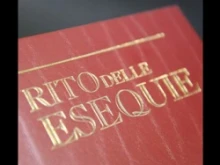 The Italian Episcopal Conference has prepared a new edition of the Rito delle Esequie, or Rite of Funerals. 
