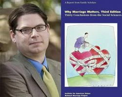 Prof. Bradford Wilcox/ “Why Marriage Matters: Thirty Conclusions from the Social Sciences”?w=200&h=150