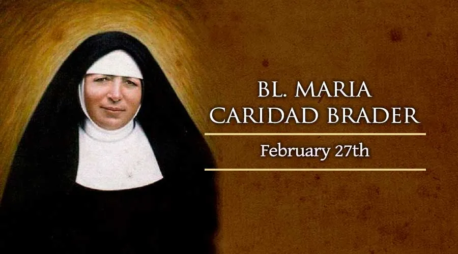 Blessed Maria Caridad Brader
