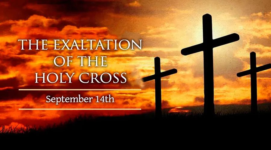 The Exaltation of the Holy Cross