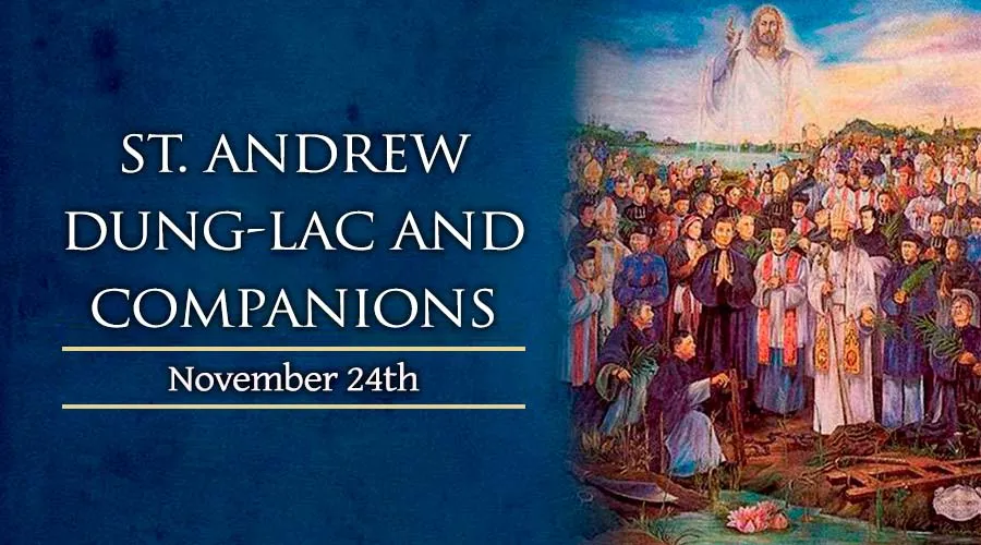 St. Andrew Dung-Lac and  Companions