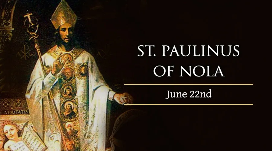 St. Paulinus of Nola