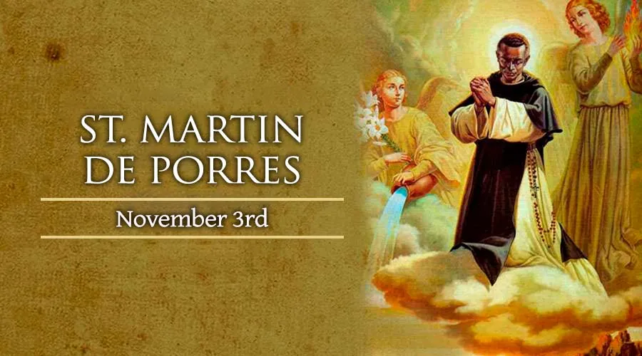 Saint of the day: St. Martin de Porres - Catholic News Agency.