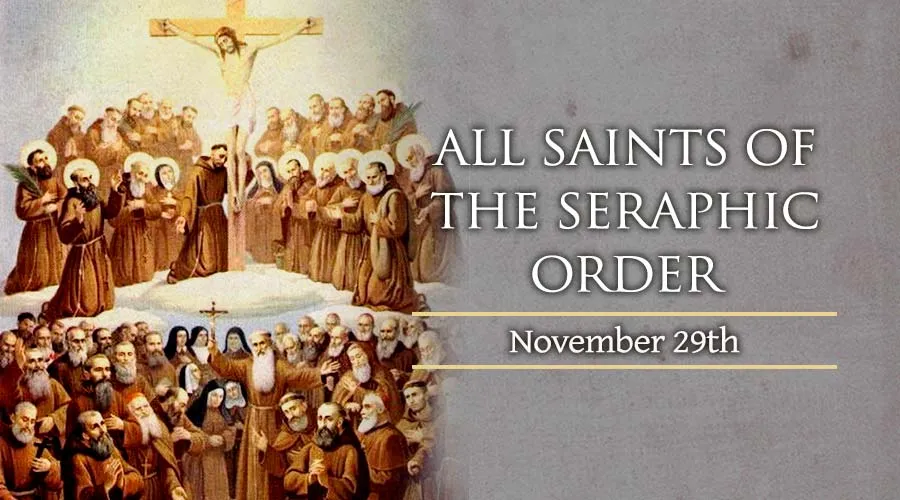 All Saints of the Seraphic Order (Feast)