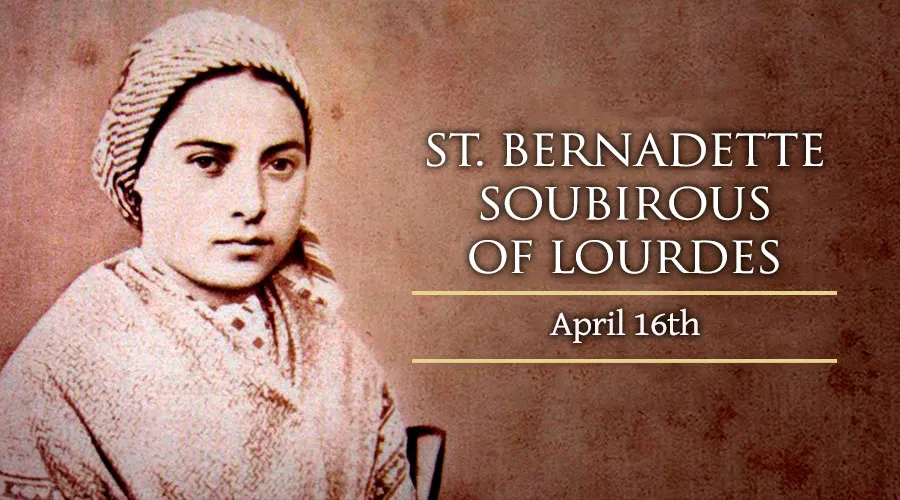 St. Bernadette Soubirous of Lourdes