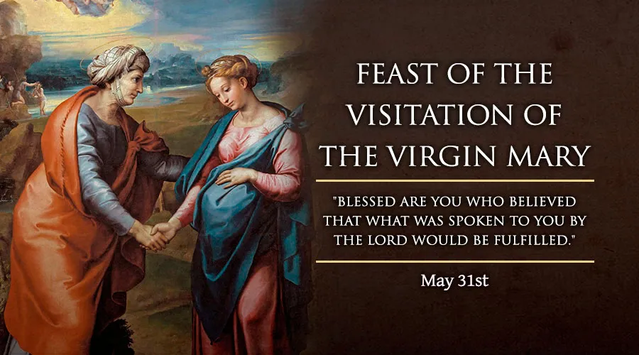 Feast of the Visitation of the Virgin Mary