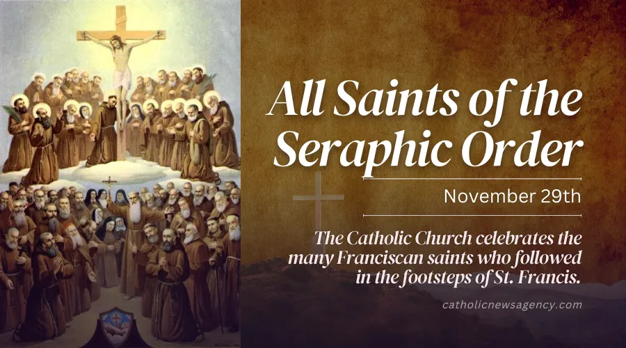 All Saints of the Seraphic Order (Feast)
