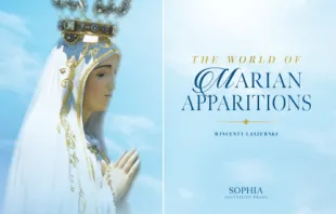 null "The World of Marian Apparitions: Mary's Appearances and Messages from Fatima to Today"