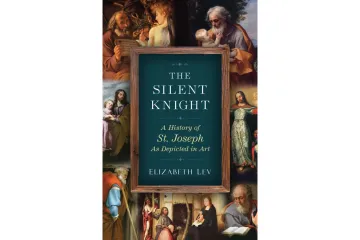 "The Silent Knight:  A History of St. Joseph as Depicted in Art"