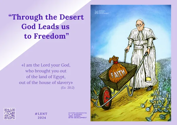 The Vatican published posters to promote the pope's 2024 Lenten message, “Through the desert, God leads us to freedom.”. Credit: Vatican Media
